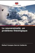 La souveraineté, un problème théologique
