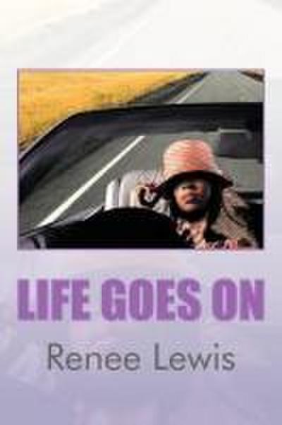 Life Goes on