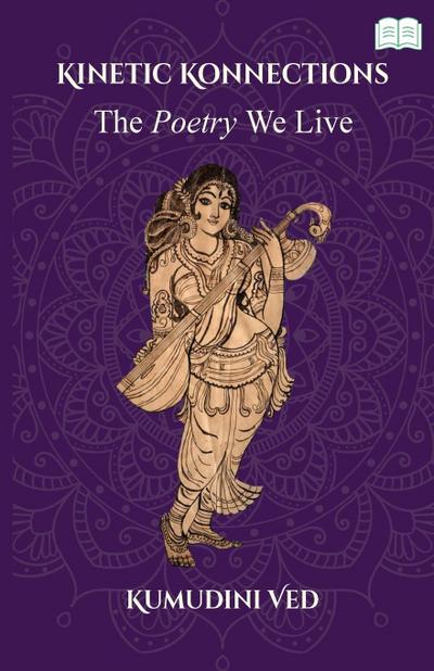 Kinetic Konnections-The Poetry We Live
