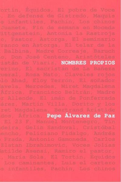 Nombres propios : memorias de Pepe Álvarez de Paz