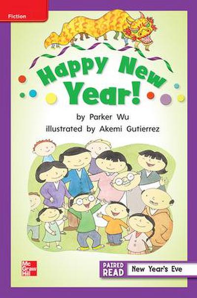Reading Wonders Leveled Reader Happy New Year!: Ell Unit 1 Week 2 Grade 2