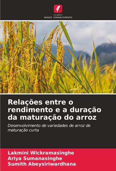 Relações entre o rendimento e a duração da maturação do arroz