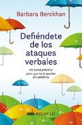 Defiéndete de los ataques verbales