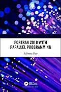 Fortran 2018 with Parallel Programming