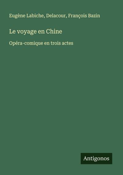 Le voyage en Chine