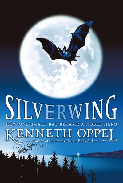 Silverwing - Kenneth Oppel