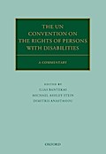 The UN Convention on the Rights of Persons with Disabilities