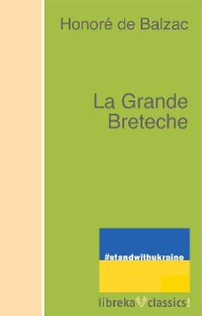 La Grande Breteche