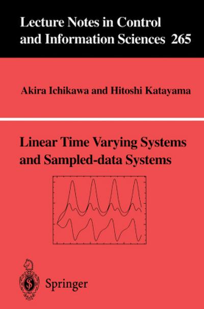 Linear Time Varying Systems and Sampled-data Systems