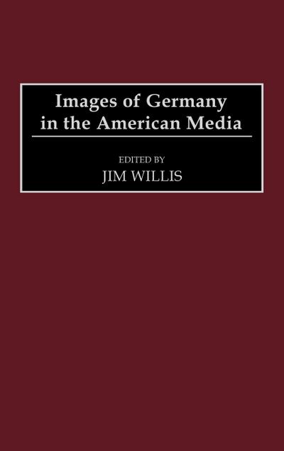 Images of Germany in the American Media