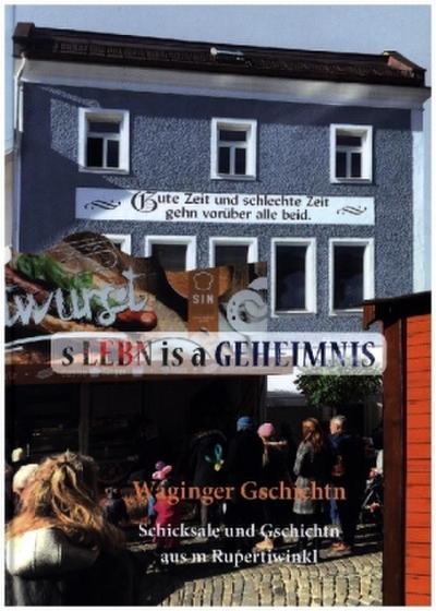 s Lebn is a Geheimnis