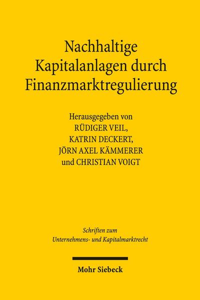 Nachhaltige Kapitalanlagen durch Finanzmarktregulierung