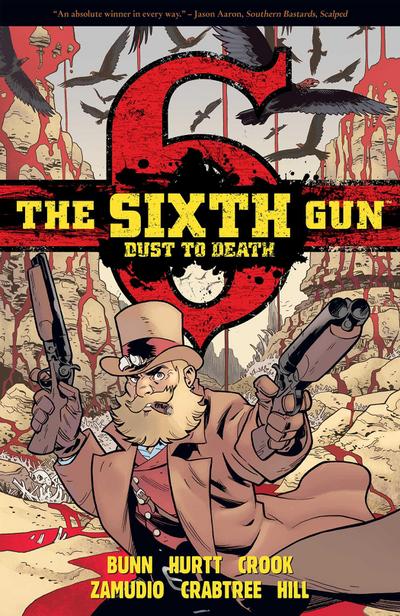 The Sixth Gun: Dust to Death