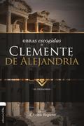 Obras Escogidas de Clemente de Alejandría