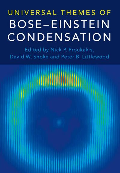 Universal Themes of Bose-Einstein Condensation
