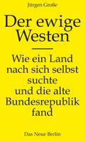 Der ewige Westen