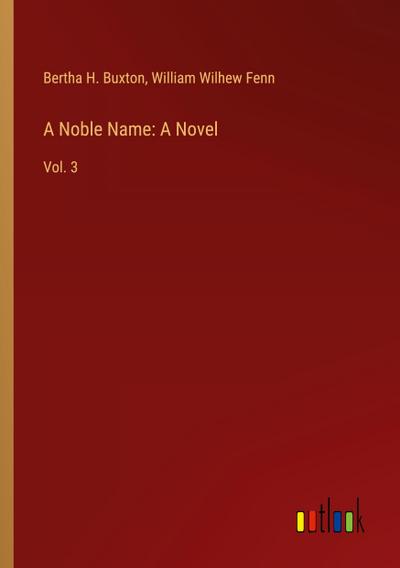 A Noble Name: A Novel