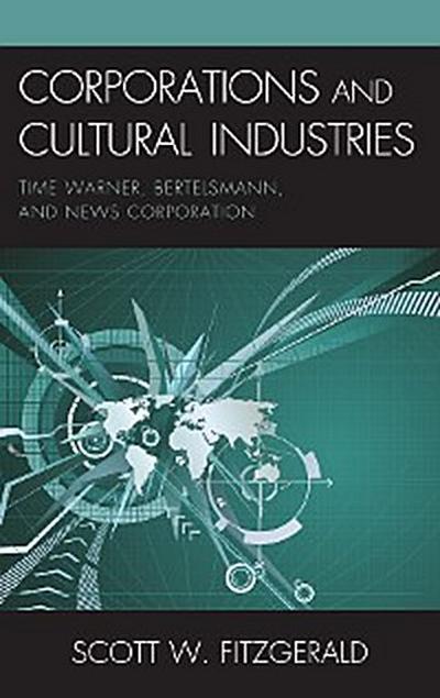 Corporations and Cultural Industries