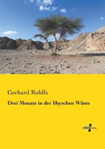 Drei Monate in der libyschen Wüste