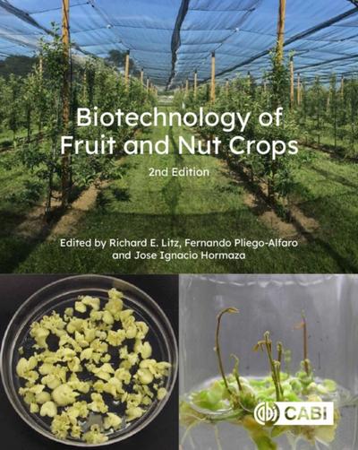 Biotechnology of Fruit and Nut Crops