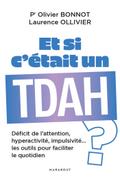 Et si c’était un TDAH ?