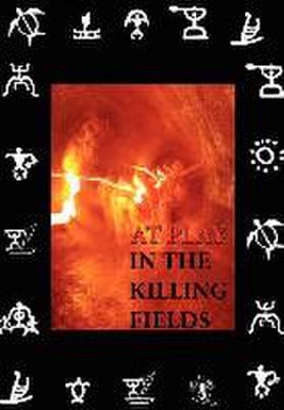 At Play in the Killing Fields