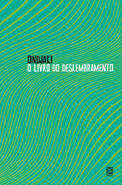 O livro do deslembramento