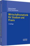 Wirtschaftsstatistik für Studium und Praxis