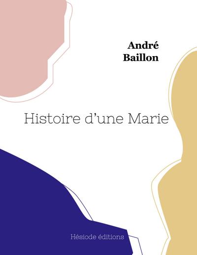 Histoire d’une Marie