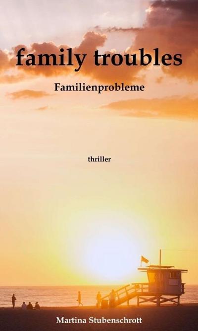 family troubles