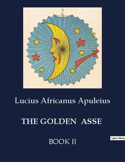 THE GOLDEN  ASSE