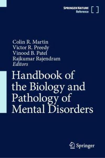 Handbook of the Biology and Pathology of Mental Disorders