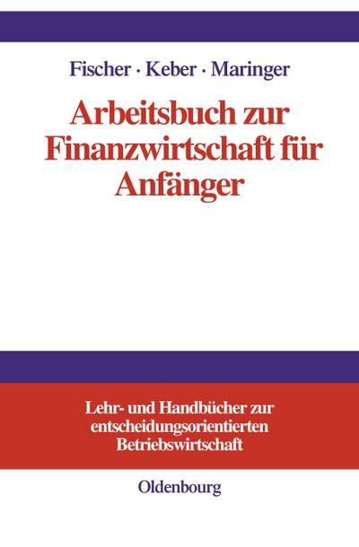 Arbeitsbuch zur Finanzwirtschaft für Anfänger