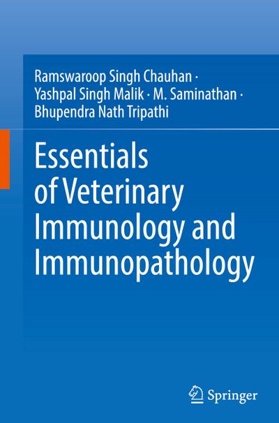 Essentials of Veterinary Immunology and Immunopathology