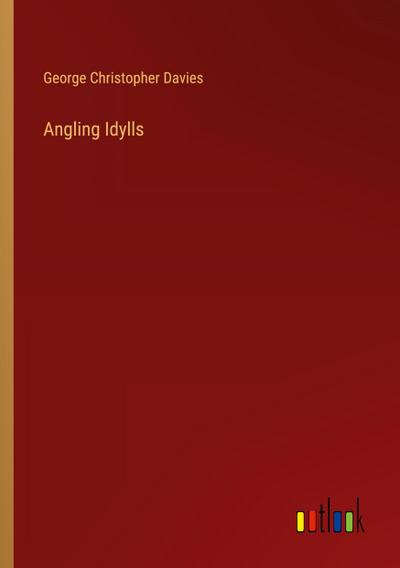 Angling Idylls