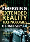 Emerging Extended Reality Technologies for Industry 4.0