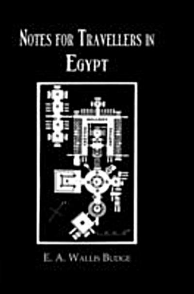 Notes For Travellers In Egypt