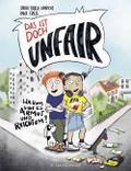 Das ist doch unfair!