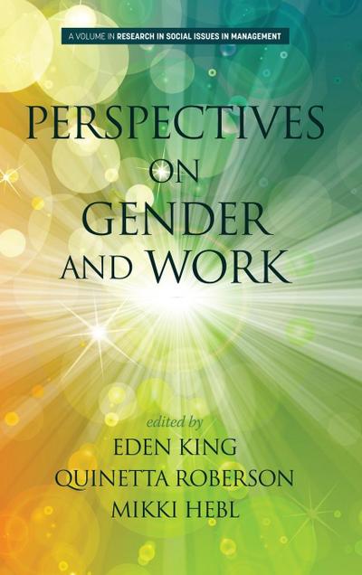 Perspectives on Gender and Work