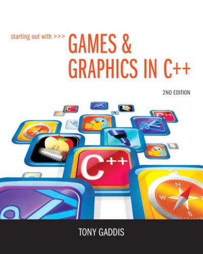 Starting Out with Games & Graphics in C++
