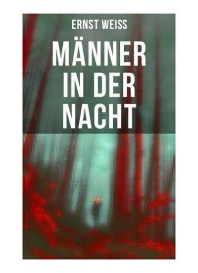 Männer in der Nacht