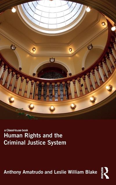 Human Rights and the Criminal Justice System