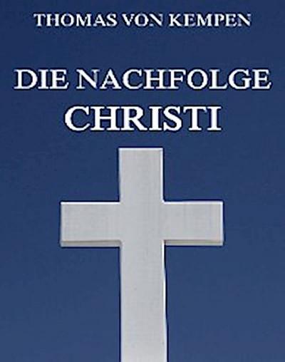 Die Nachfolge Christi