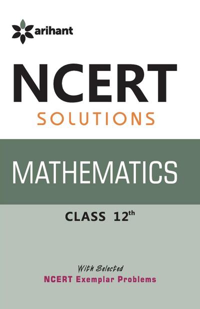 CBSE NCERT Solution Mathematics Class 12th 2018-19