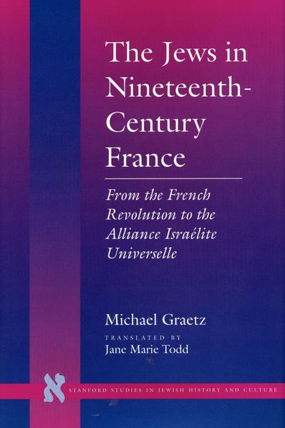 The Jews in Nineteenth-Century France