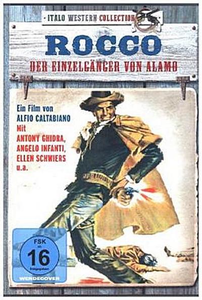 Rocco - der Einzelgänger von Alamo