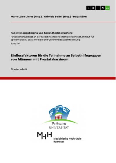 Einflussfaktoren für die Teilnahme an Selbsthilfegruppen von Männern mit Prostatakarzinom