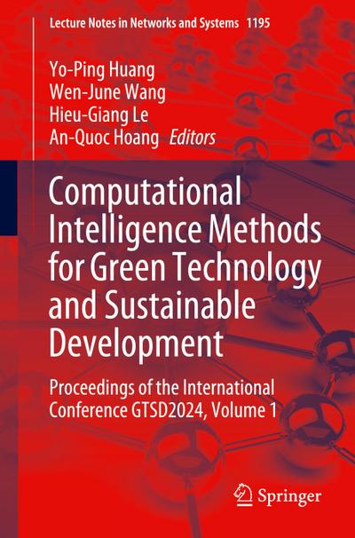 Computational Intelligence Methods for Green Technology and Sustainable Development