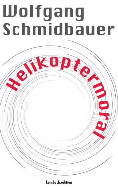 Helikoptermoral