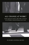 All Change at Work?